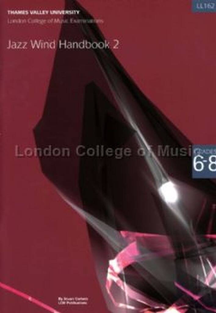 LCME Jazz Wind Handbook 2: Grades 6-8